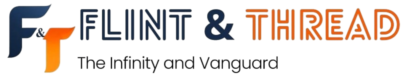 Flint & Thread - The Infinity and Vanguard